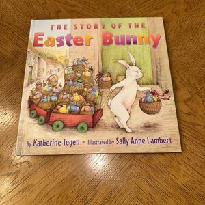 The Story of the Easter Bunny Board Book by Tegen, Katherine Childrens Book